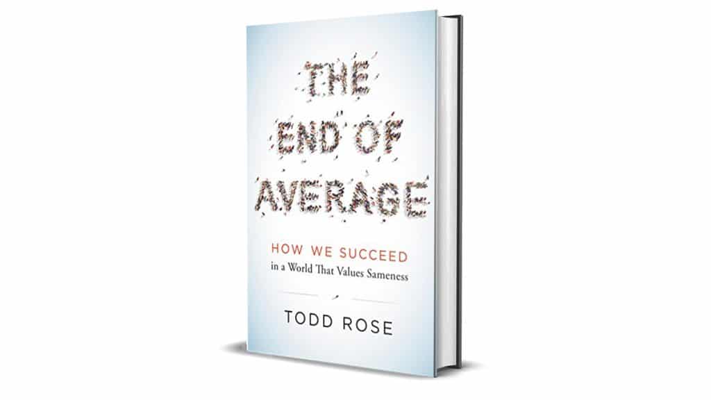 A Book Review: The End of Average by Todd Rose