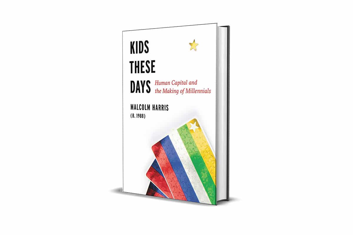 Book Review: Kids These Days, by Malcolm Harris