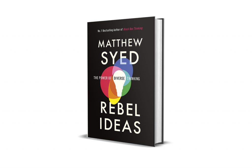 Book Cover of Rebel Ideas by Matthew Syed