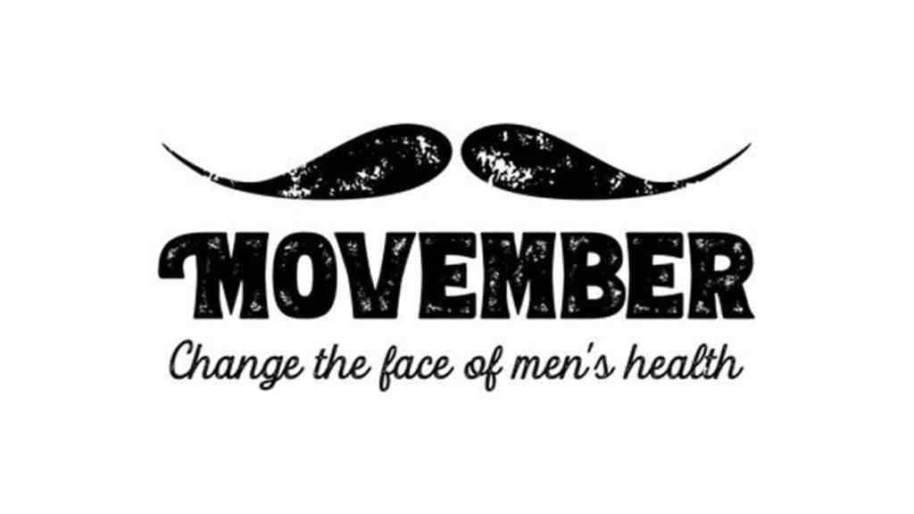 Movember - Change the Face of men's health