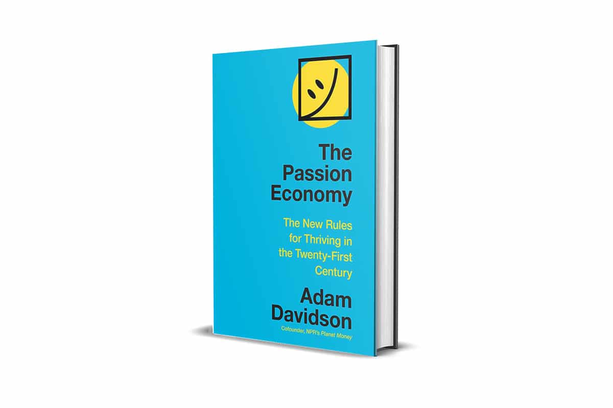 Book Review: The Passion Economy by Adam Davidson