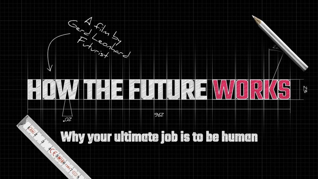 How the Future Works, a film by Gerd Leonhard 2