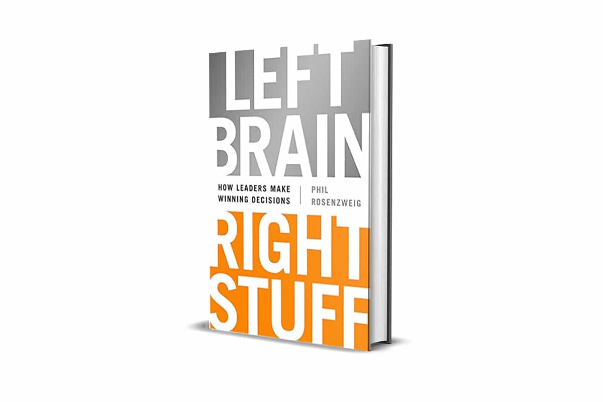 Book Review: Left Brain, Right Stuff by Phil Rosenzweig