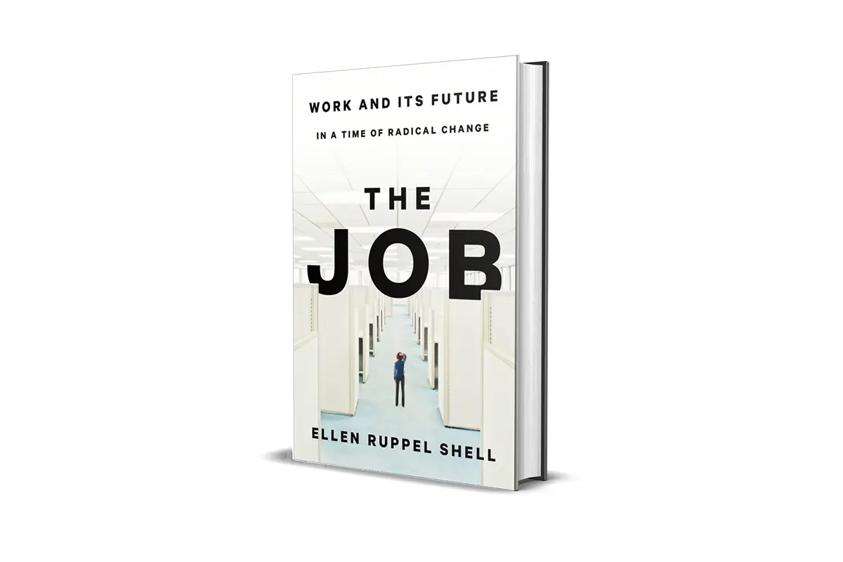 Book Review: The Job by Ellen Ruppel Shell